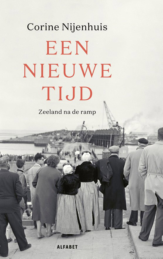 nieuwe releases: Een nieuwe tijd - Zeeland na de ramp - Corine Nijenhuis